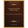 A Mission Record Of The California Indians: From A Manuscript In The Bancroft Library