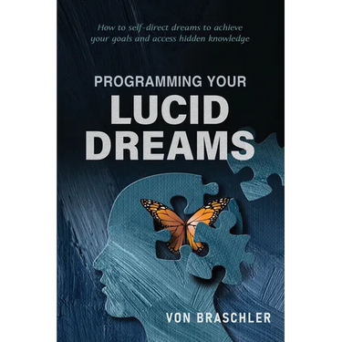 Programming Your Lucid Dreams