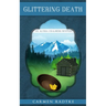 Glittering Death: An Alyssa Chalmers mystery