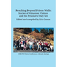Reaching Beyond Prison Walls: Stories of Volunteer Visitors and the Prisoners They See