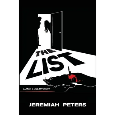 The List: A Jack and Jill Mystery