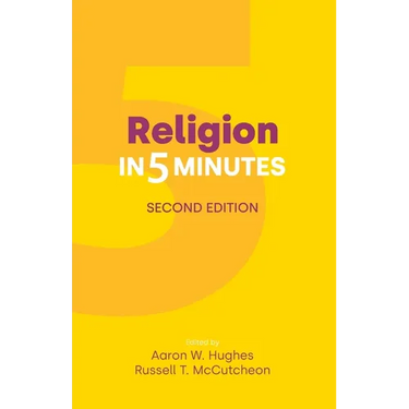 Religion in Five Minutes: Second Edition