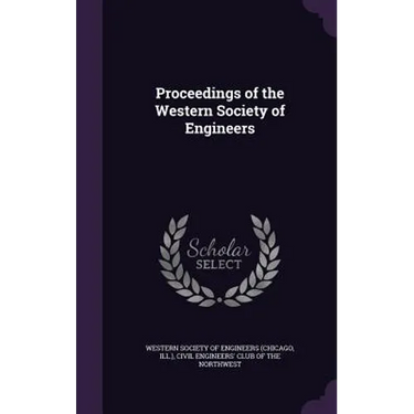 Proceedings of the Western Society of Engineers