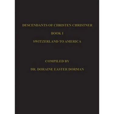 Descendants of Christen Christner