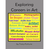 Exploring Careers in Art