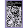 The 'Malleus Maleficarum' and the Construction of Witchcraft: Theology and Popular Belief