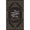 The Whiskeys of Ireland