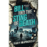 Bill and the Sting of Death