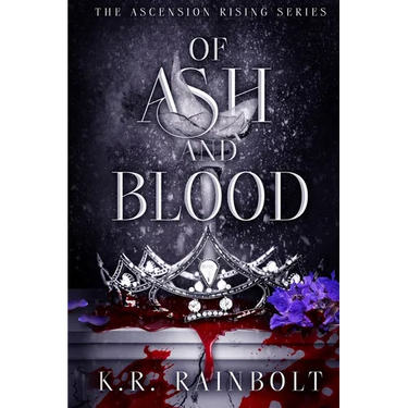 Of Ash and Blood