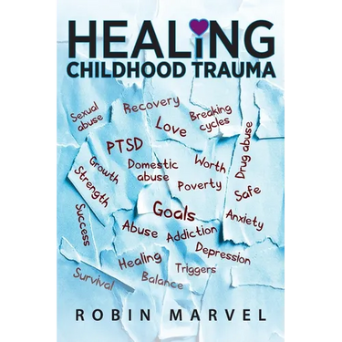 Healing Childhood Trauma: Transforming Pain into Purpose with Post-Traumatic Growth