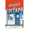 Epilogue of an Epitaph: A Cozy Mystery Adventure