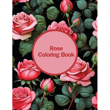 Rose Coloring Book