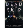 Dead in the Skip: A Detective Inspector Roland Benito Thriller