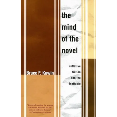 Mind of the Novel: Reflexive Fiction and the Ineffable
