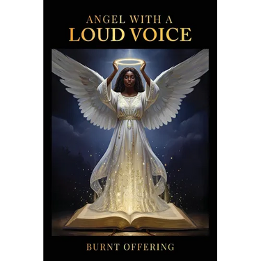 Angel With A Loud Voice
