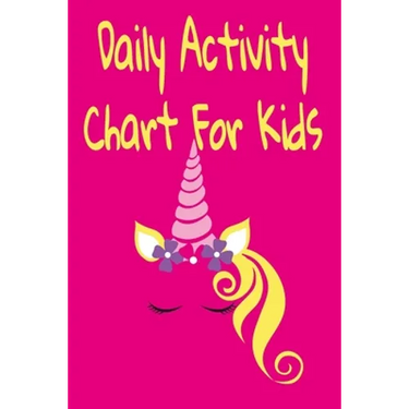 Daily Activity Chart For Kids: Daily And Weekly Responsibilities Tracker