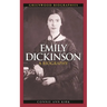 Emily Dickinson: A Biography