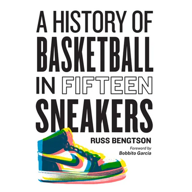 A History of Basketball in Fifteen Sneakers