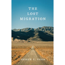 The Lost Migration