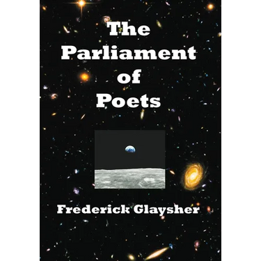 The Parliament of Poets: An Epic Poem