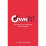 Own It!: Honouring and Amplifying Accountability