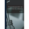 The Chemistry of Synthetic Drugs