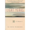 Light Years: A Memoir