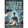 Tibetan Wisdom: Buddhism, Meditation, And Sacred Symbols