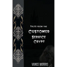 Tales From The Customer Service Crypt