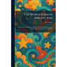 The Wonder Smith and His Son: A Tale From the Golden Childhood of the World; Retold by Ella Young; Illustrated by Boris Artzybasheff