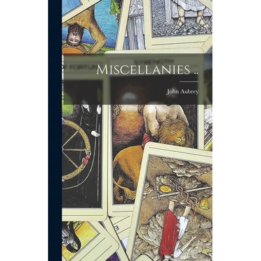 Miscellanies ..