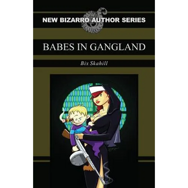 Babes in Gangland