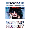 Heady Daze: The Mission Years, 1985-1990