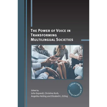 The Power of Voice in Transforming Multilingual Societies