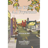Who Killed A.J. Fryerson?: The Good Folks of Lennox Valley, Fall and Winter 1998