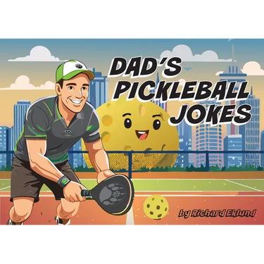 Dad's Pickleball Jokes