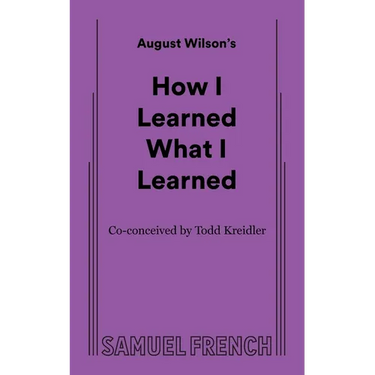 How I Learned What I Learned