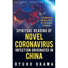Spiritual Reading of Novel Coronavirus Infection Originated in China