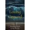 Losing Ground