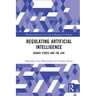 Regulating Artificial Intelligence: Binary Ethics and the Law
