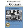 No One Cheers for Goliath: My Leadership Story