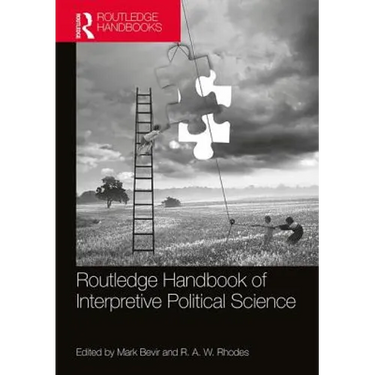 Routledge Handbook of Interpretive Political Science