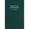 Hegel's Logic and Metaphysics