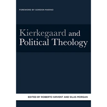 Kierkegaard and Political Theology
