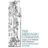 The Messianic Commons: Images of the Messiah after Modernity