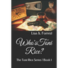 Who's Toni Rice?