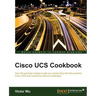 Cisco UCS Cookbook