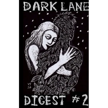 Dark Lane Digest #2