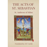 The Acts of St. Sebastian