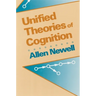 Unified Theories of Cognition